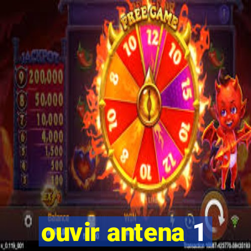 ouvir antena 1